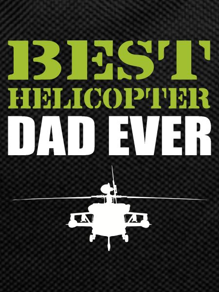 Helicopter father ever pilot gift