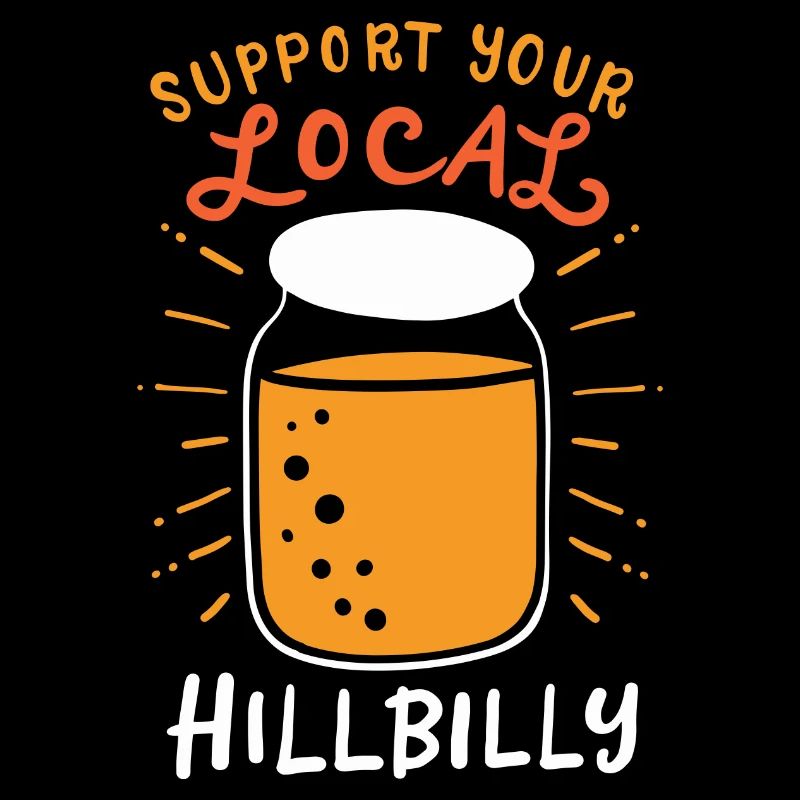 Support Your Local Hillbilly