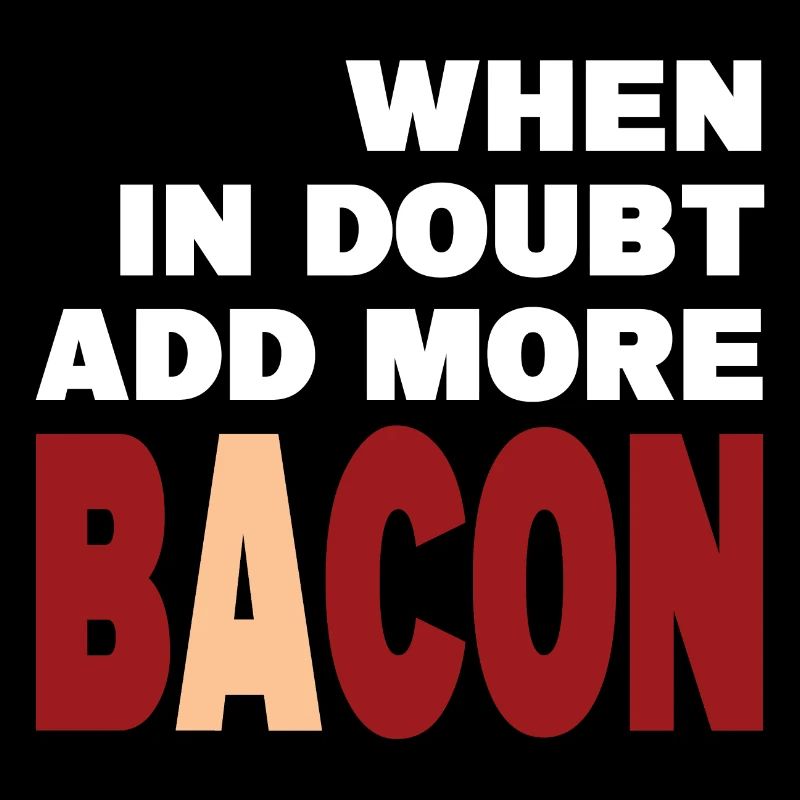 When in doubt add more BACON (blanc)