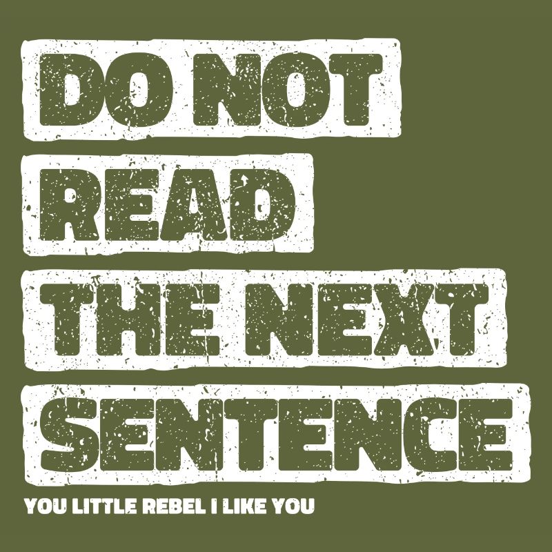 Cool Saying: Do Not Read - Funny Design