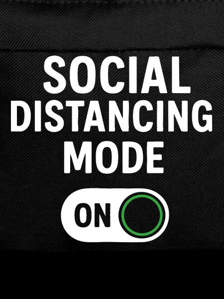 social distancing mode on