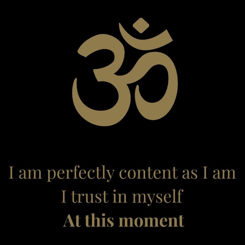 OM Mantra – I am perfectly content