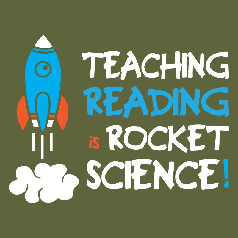 Teaching Reading Is Rocket Science