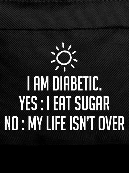 I am diabetic