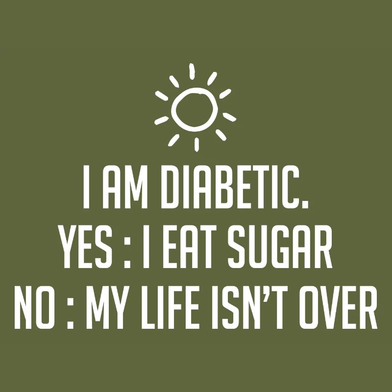 I am diabetic