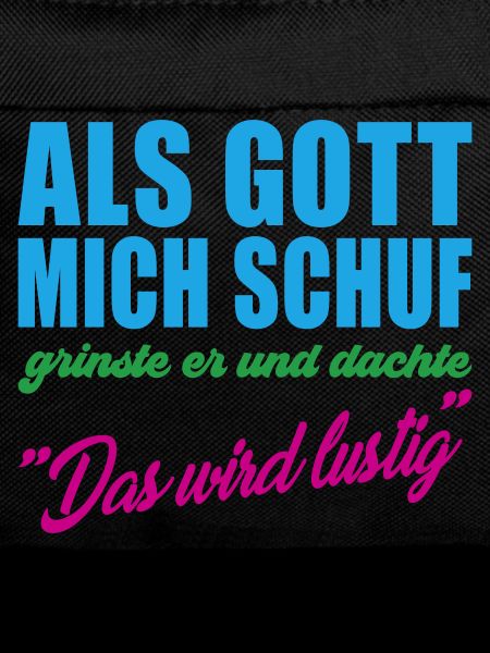 Als Gott mich schuf Geschenkidee