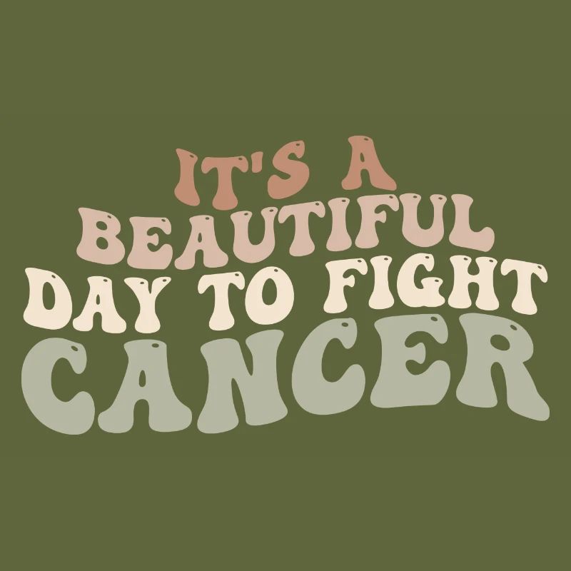 Es ist ein schöner Tag, um Krebs zu bekämpfen, Krebs zu bekämpfen