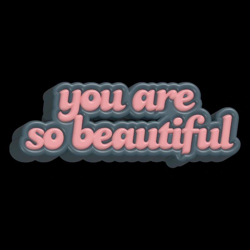 You Are So Beautiful