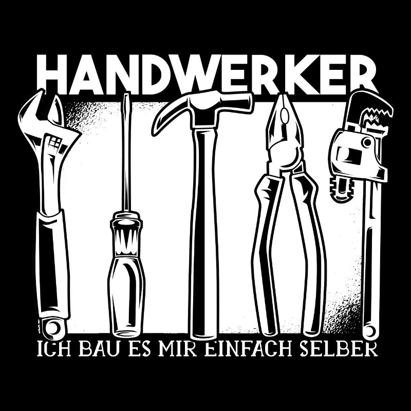 Handwerker - Ich bau es mir einfach selber