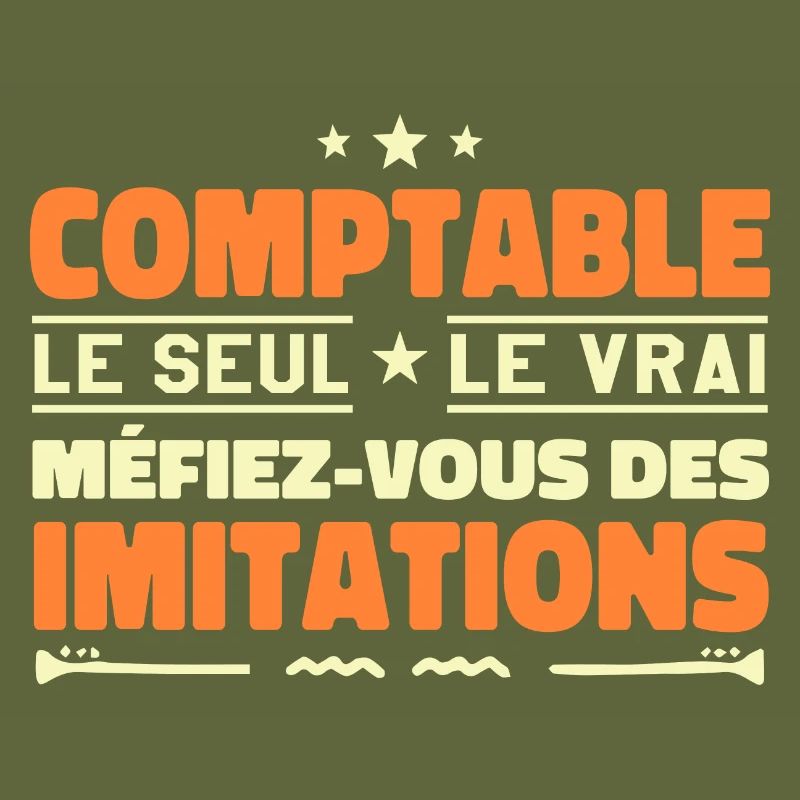 Comptable le seul. Comptable le vrai. Comptable