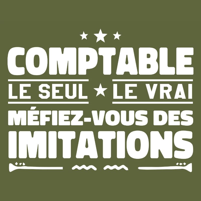 Comptable le seul. Comptable le vrai. Comptable