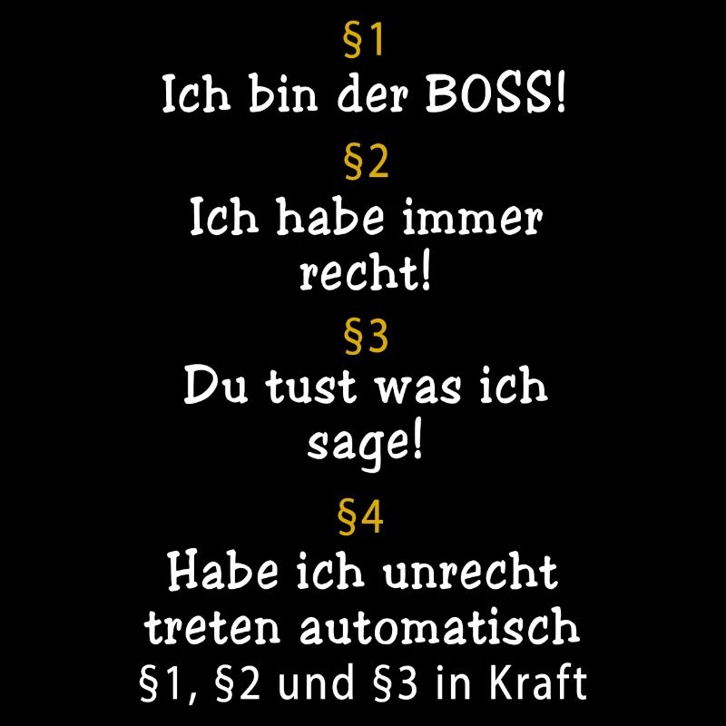 ICH BIN DER BOSS!