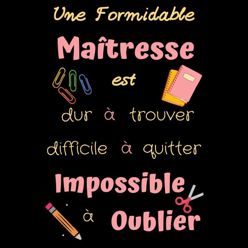 Une formidable maîtresse, remercie ta maîtresse