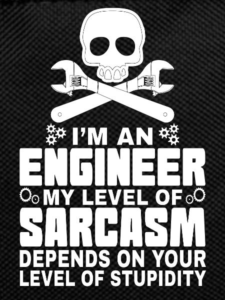 Engineer Sarcasm