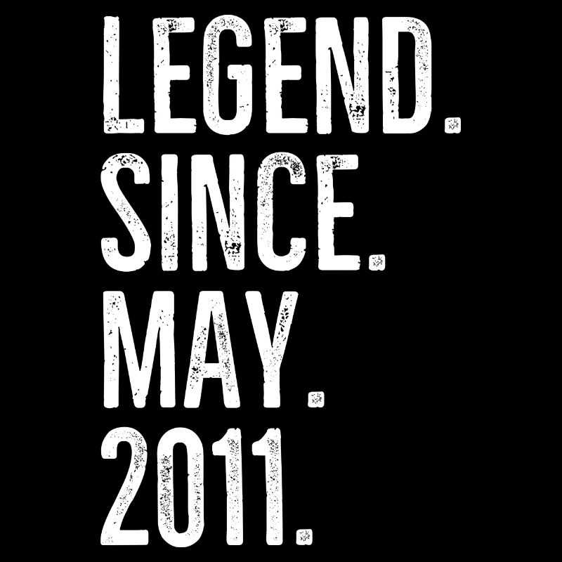 Legend Since May 2011