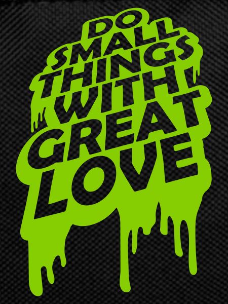 Quote do small things