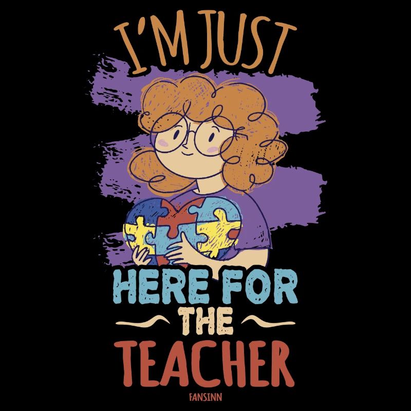 I'm Just Here For The Teacher