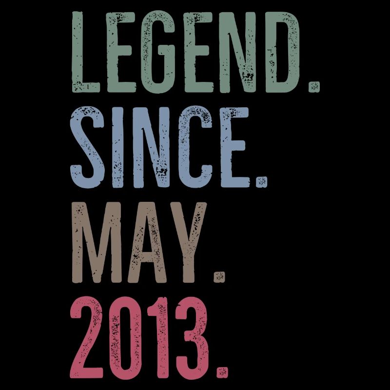 Legend Since May 2013