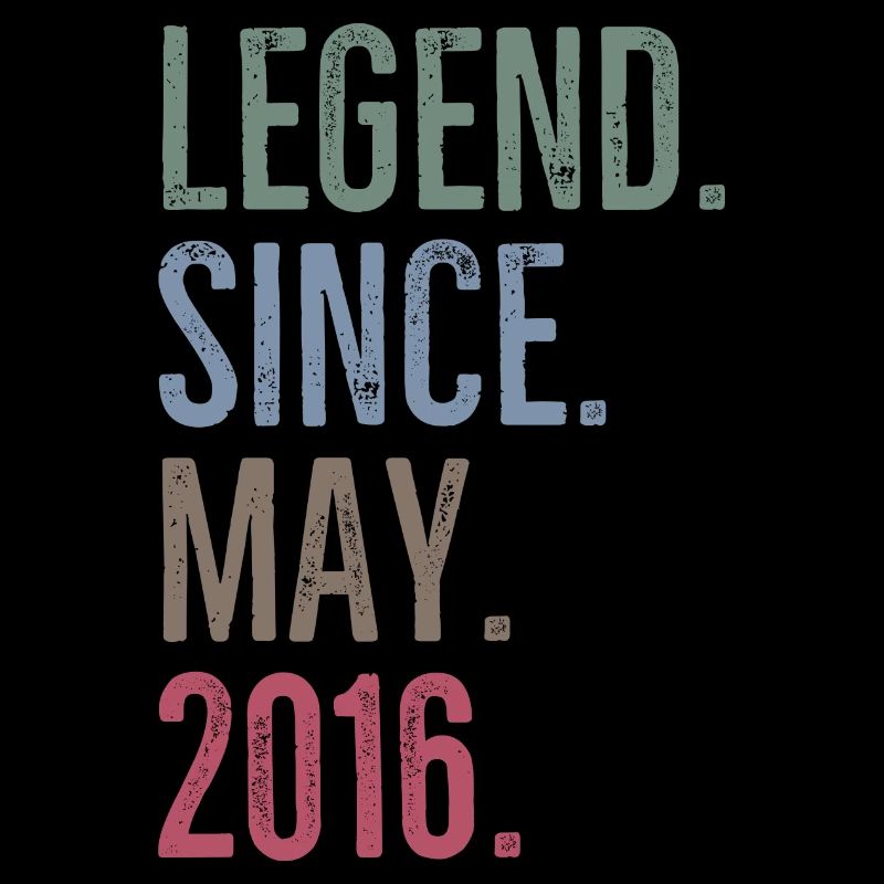 Legend Since May 2016