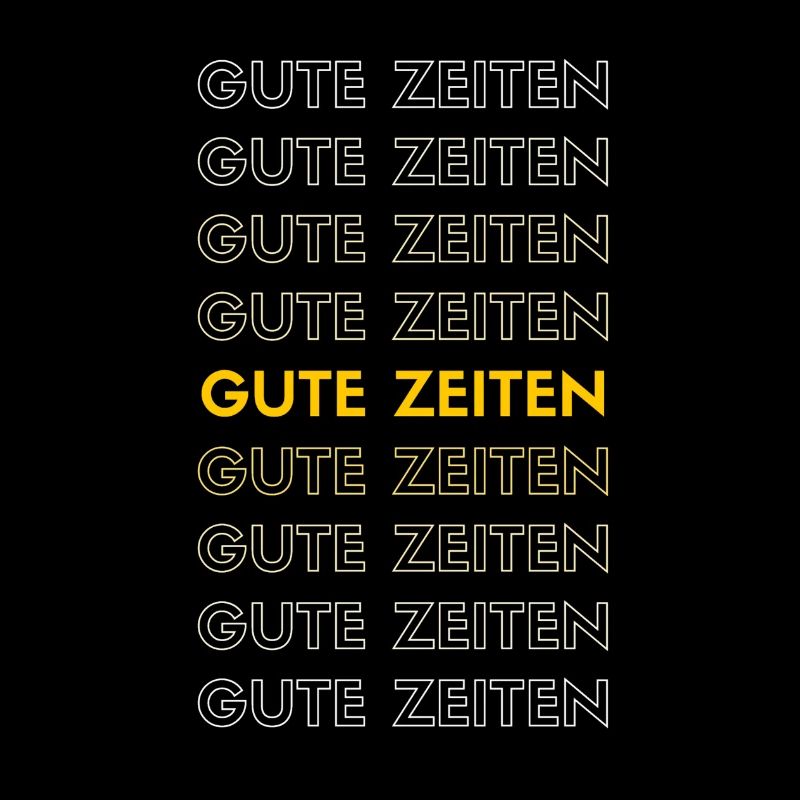 gute Zeiten