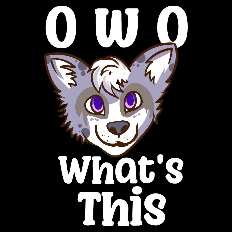 O w O What's This