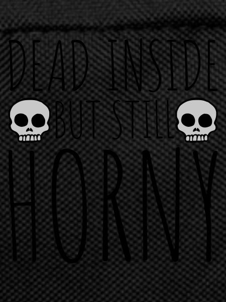 dead inside but horny