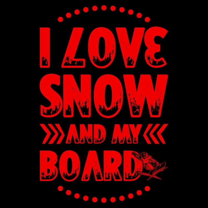 I love Snowboarding