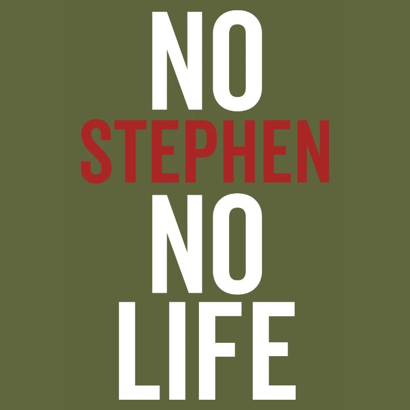 No Stephen No Life