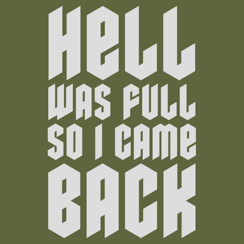 hell was full Zitat
