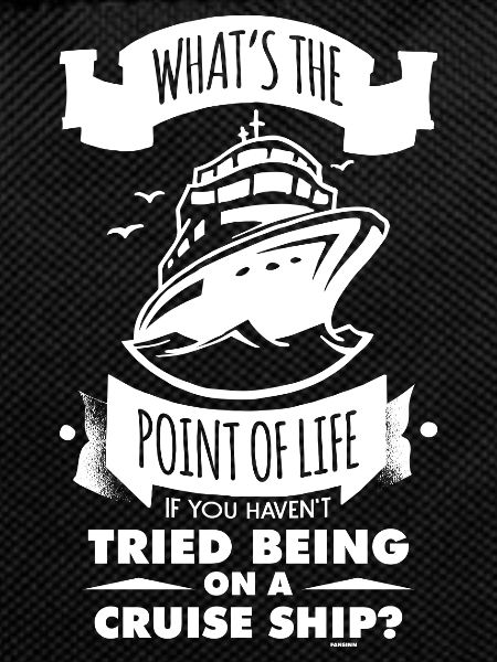 cool cruise saying