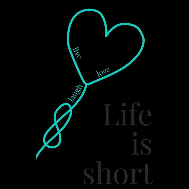 Life is short