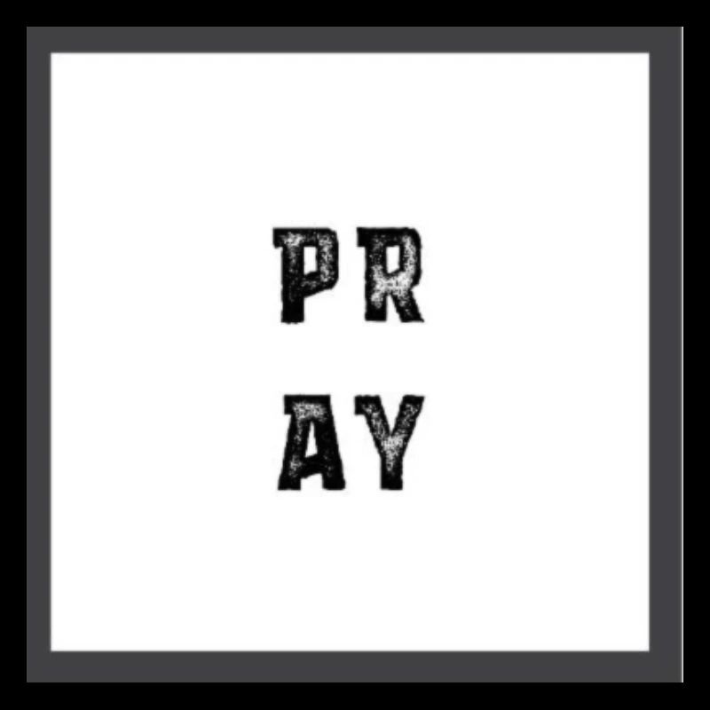Pray