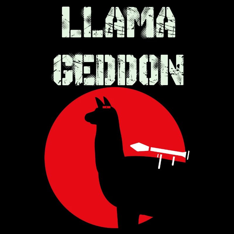 LLAMAGEDDON! Llama funny tshirt