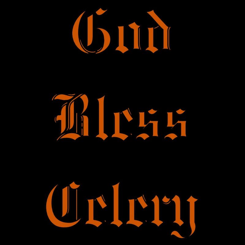 GodBlessCelery
