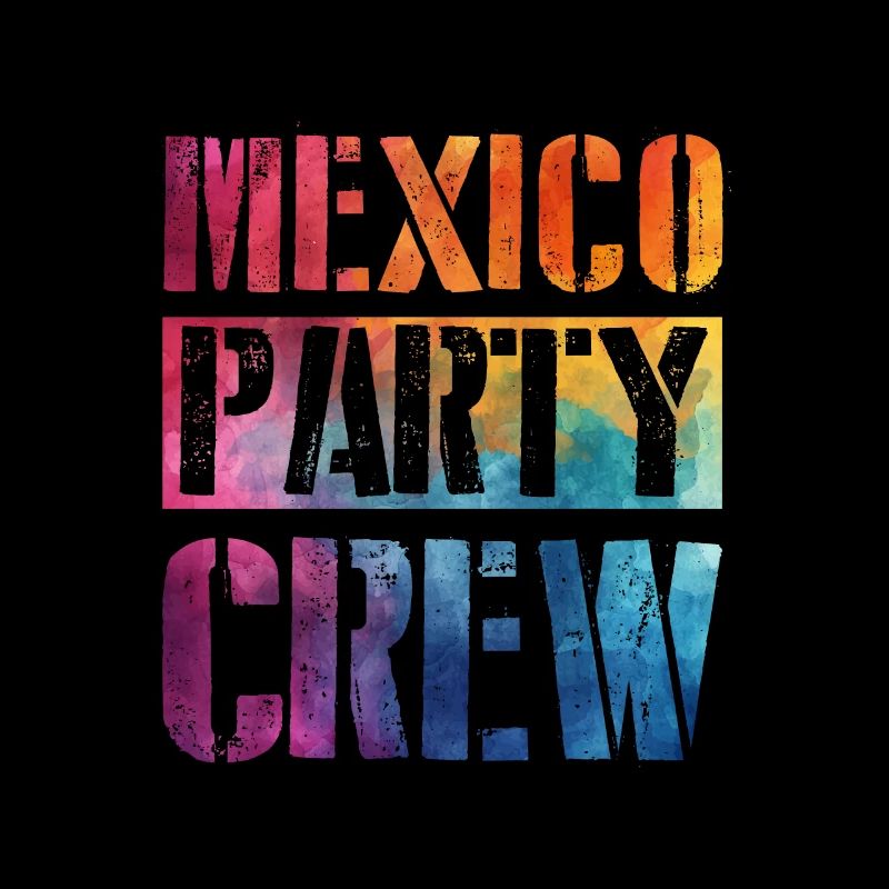Mexico Party Crew