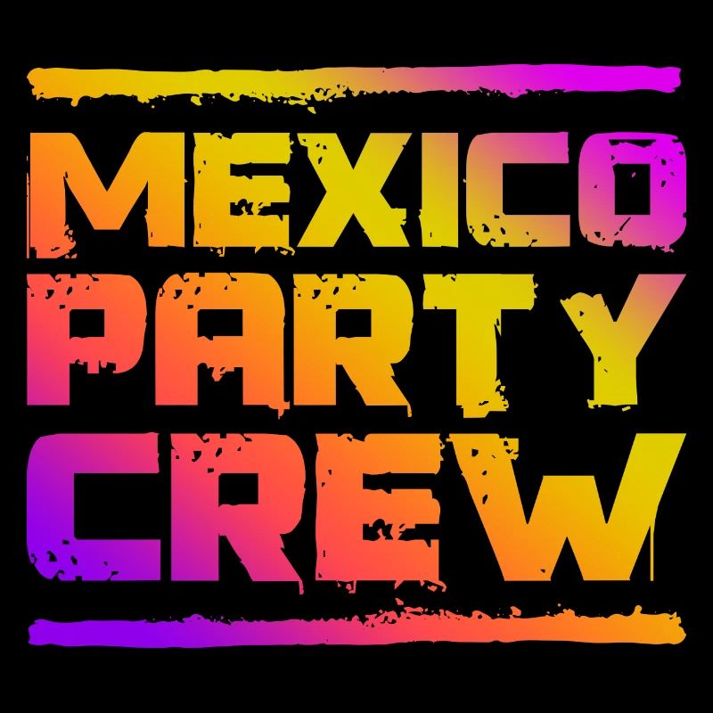 Mexiko Party Crew Bunt