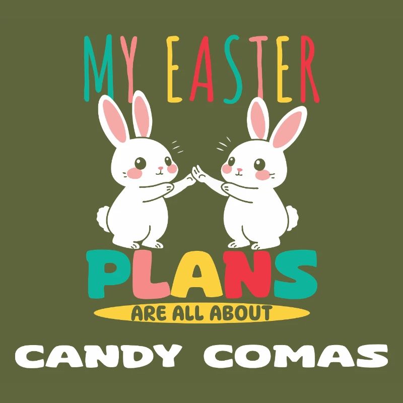 My Easter Plans Are All About Candy Comas