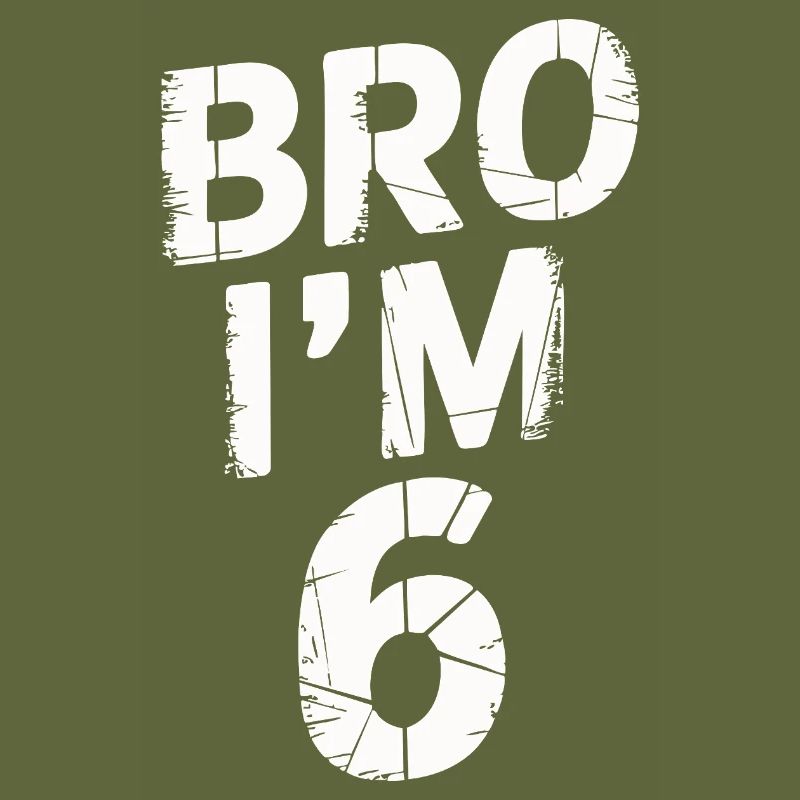 Bro, ich bin 6 – Coole Geburtstags-Design