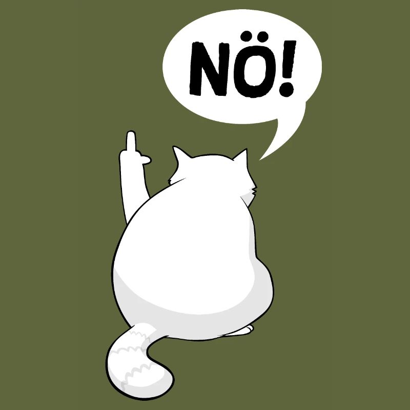 Nö Katze Statement Lustiger Sarkasmus Spruch