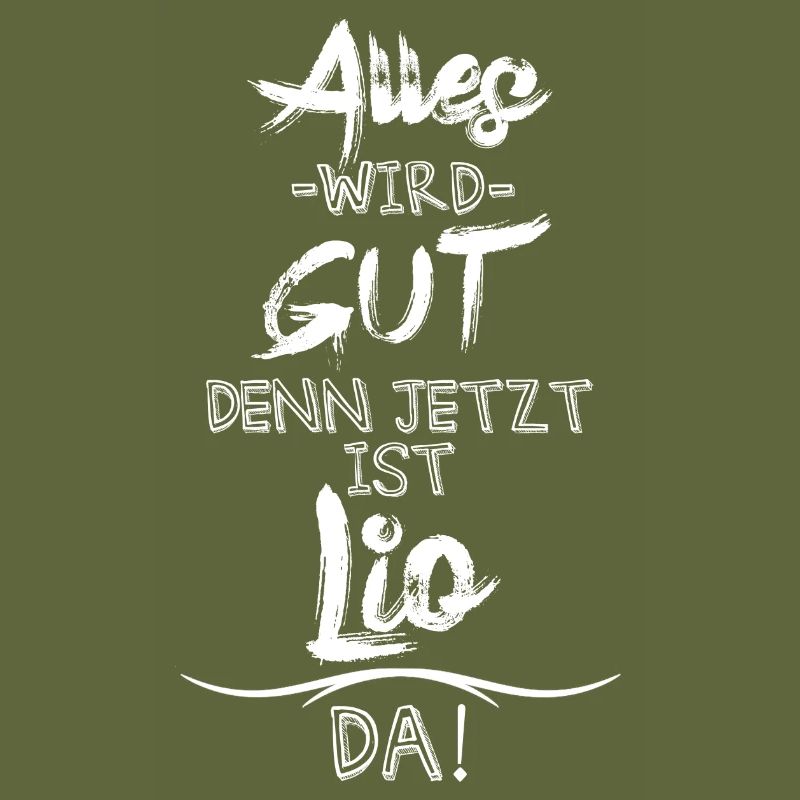 Alles wird gut denn jetzt ist Lio da