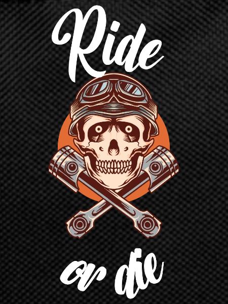 ride or die
