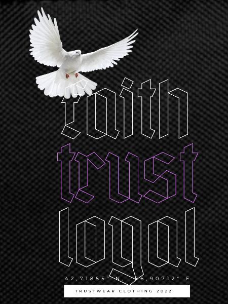 faith trust loyal