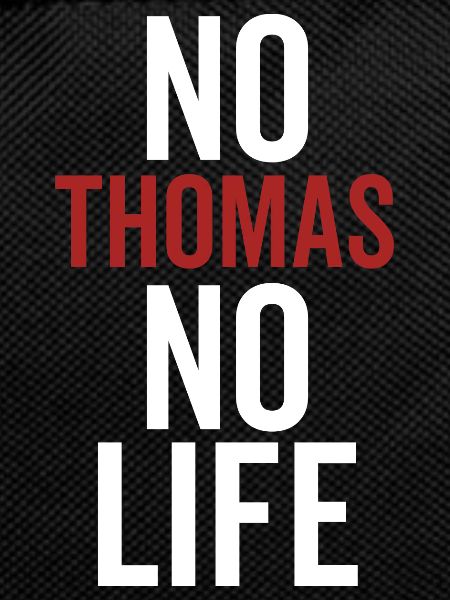 No Thomas No Life