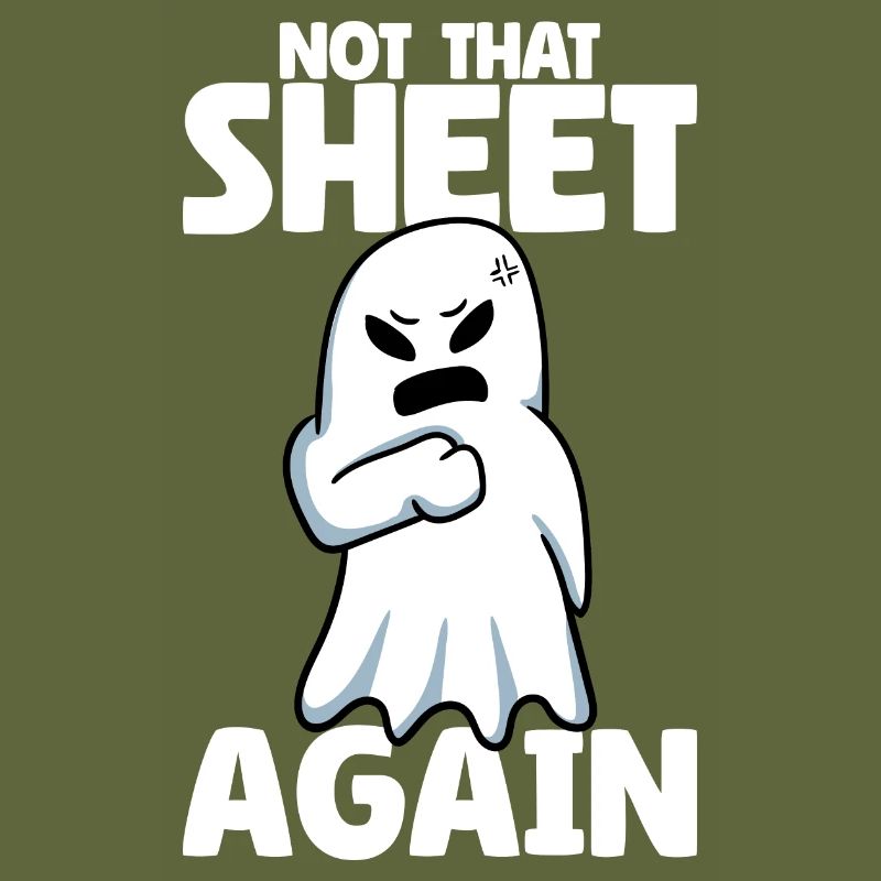 Womens Not That Sheet Again Ghost Retro Halloween