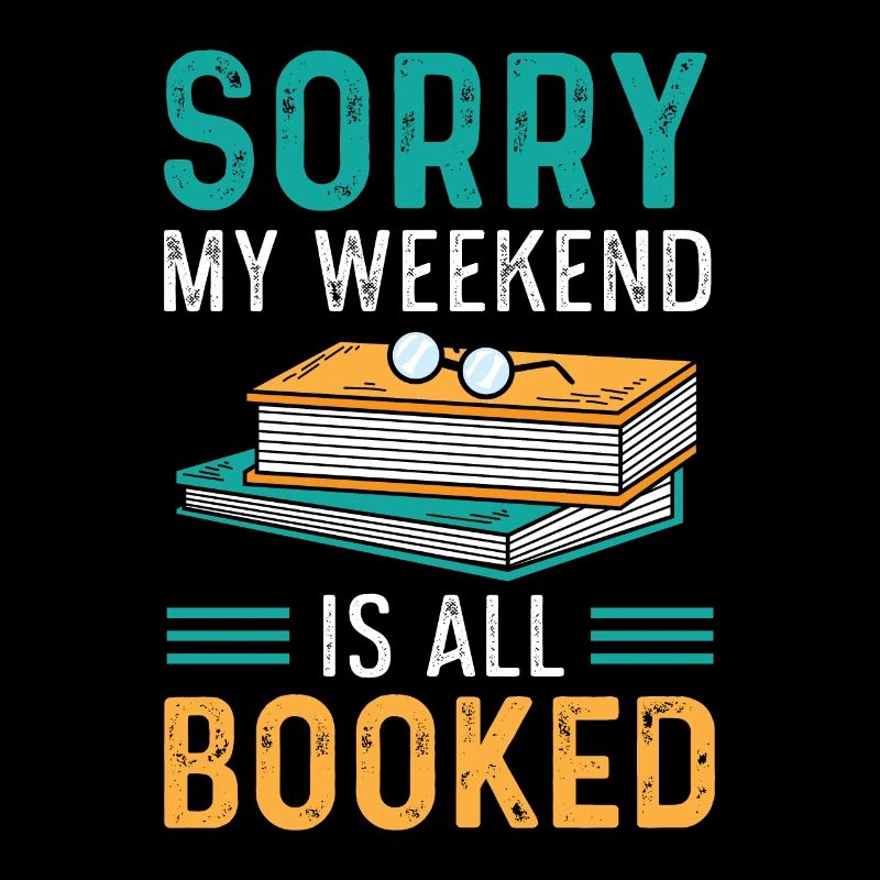 Le week-end est réservé Avid Reader Gift