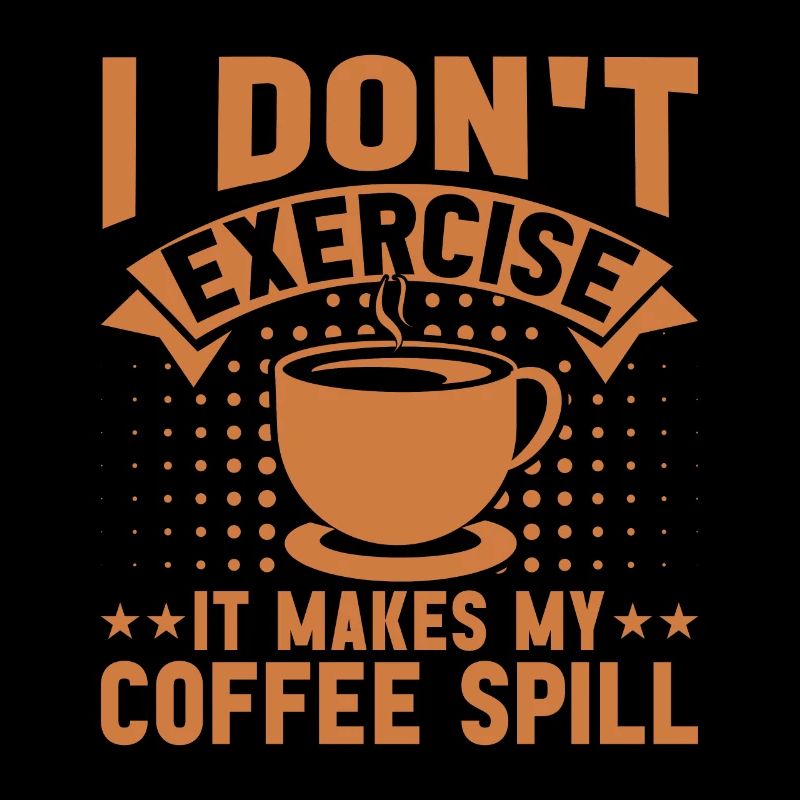 Je ne fais pas d’exercice, ça rend mon café différent