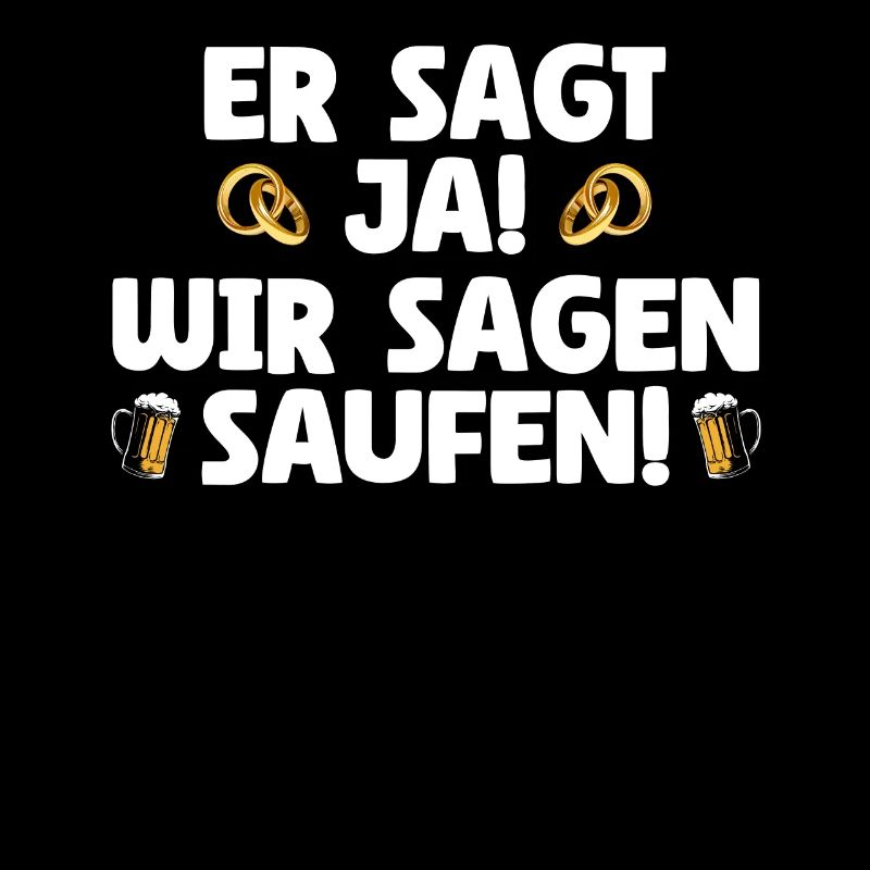 Er sagt ja Junggesellenabschied JGA Bräutigam
