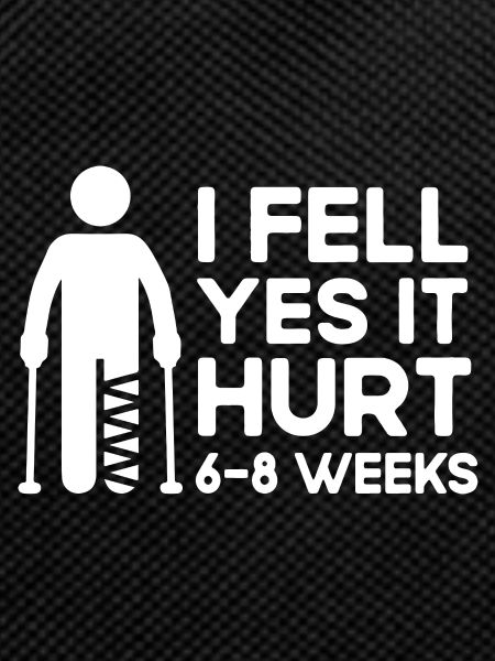 I fell.