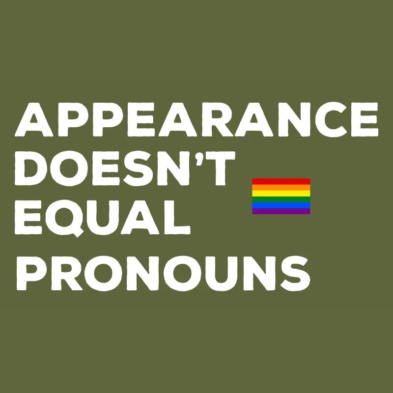 Appearance-no same pronouns