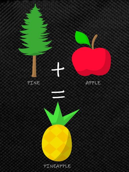 PINE+APPLE=PINEAPPLE
